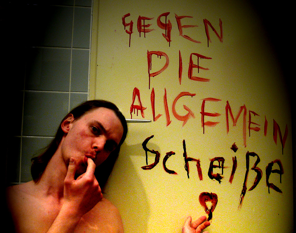 Gegen die Allgemeinscheisse
